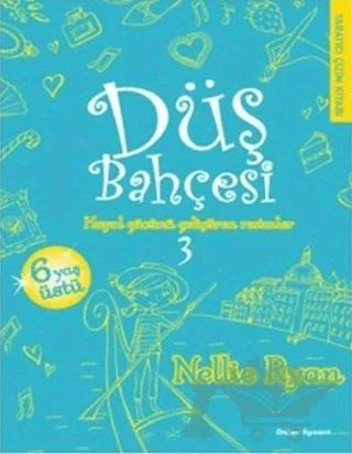 Düş Bahçesi 3