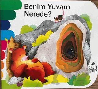 Benim Yuvam Nerede? - Delikli Kitaplar Serisi