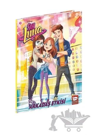 Arkadaş Etkisi - Disney Soy Luna 2