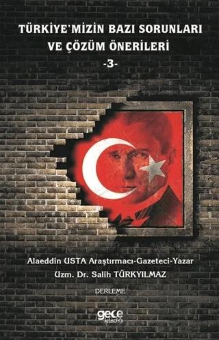 Türkiye'mizin Bazı Sorunları ve Çözüm Önerileri 3
