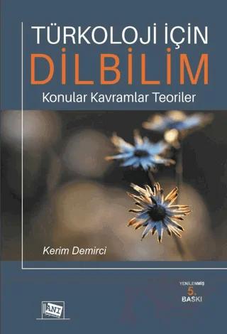 Türkoloji için Dilbilim – Kerim Demirci – Anı Yayıncılık kitap kapağı