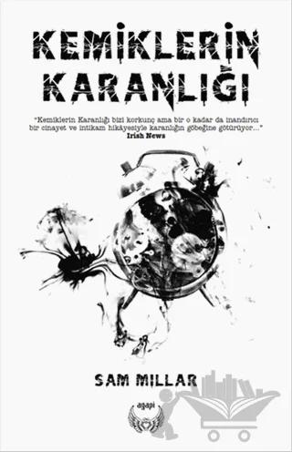 Kemiklerin Karanlığı