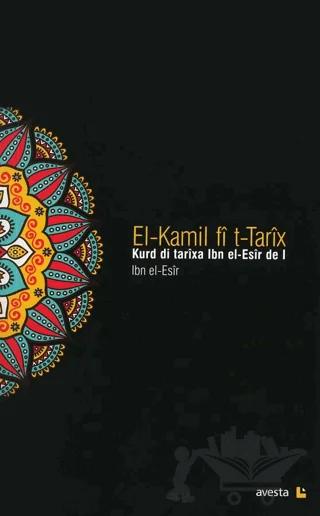 El-Kamil fi t-Tarix - Kurd di Tarixa Ibn el-Esir de I