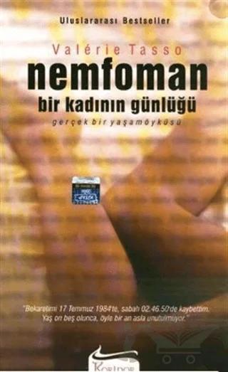 Nemfoman Bir Kadının Günlüğü Gerçek Bir Yaşam Öyküsü