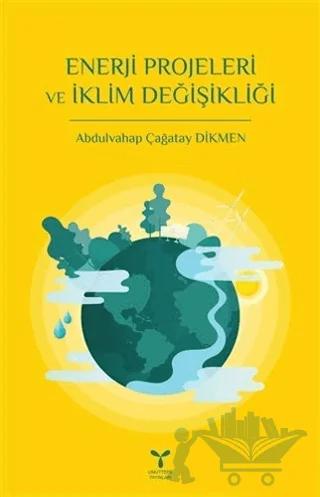 Enerji Projeleri ve İklim Değişikliği