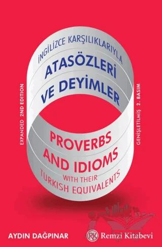 İngilizce Karşılıklarıyla Atasözleri ve Deyimler