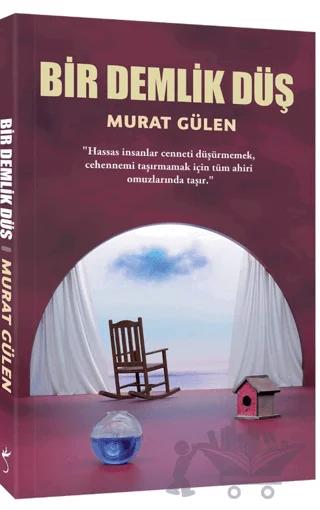 Bir Demlik Düş