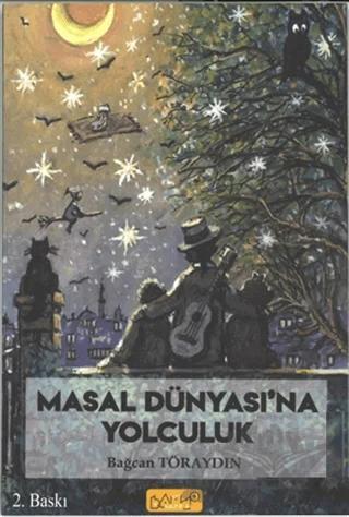 Masal Dünyası'na Yolculuk