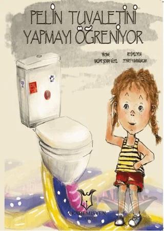Pelin Tuvaletini Yapmayı Öğreniyor