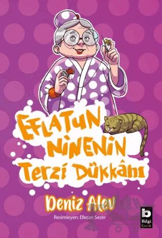 Eflatun Ninenin Terzi Dükkanı