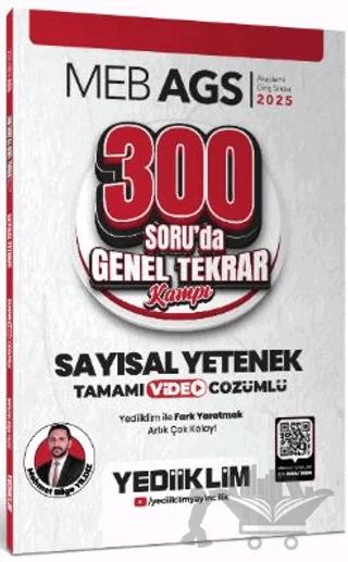 2025 MEB AGS Sayısal Yetenek 300 Soruda Tamamı Video Çözümlü Genel Tekrar Kampı
