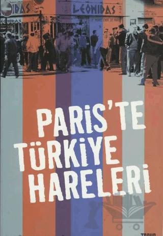 Paris'te Türkiye Hareleri