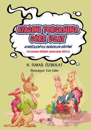 Ayağını Yorganına Göre Uzat