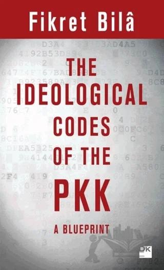 The Ideological Codes Of The PKK A Blueprint