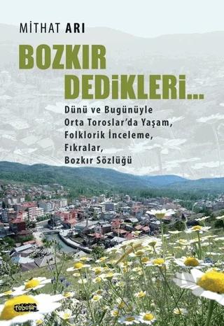 Bozkır Dedikleri