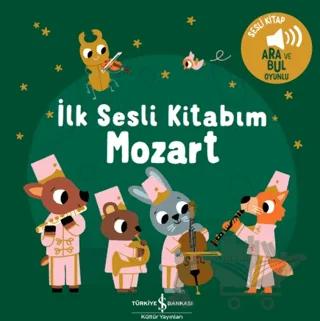Mozart - İlk Sesli Kitabım