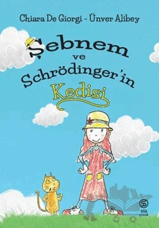 Şebnem ve Schrödinger'in Kedisi