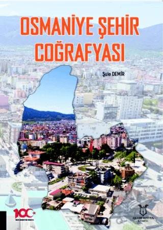 Osmaniye Şehir Coğrafyası
