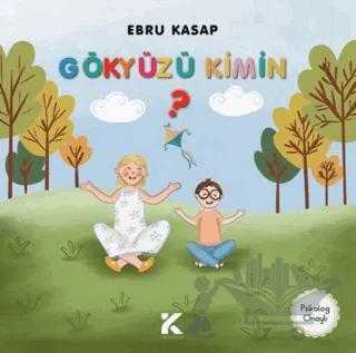 Gökyüzü Kimin?