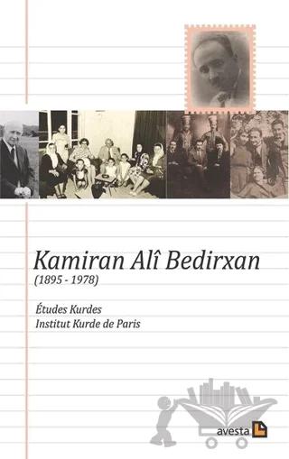 Kamiran Ali Bedirxan (1895 - 1978)