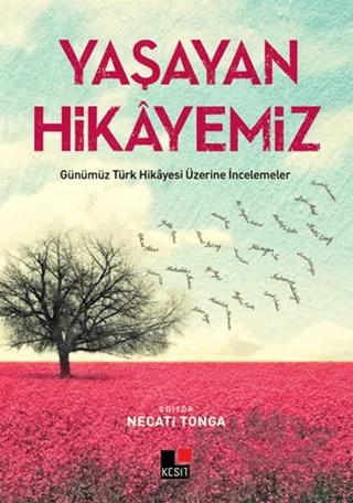 Yaşayan Hikayemiz