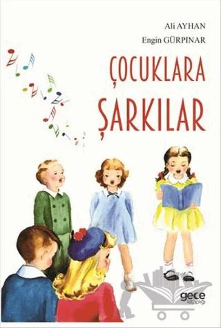 Çocuklara Şarkılar