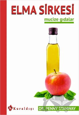 Elma Sirkesi Mucize Gıdalar