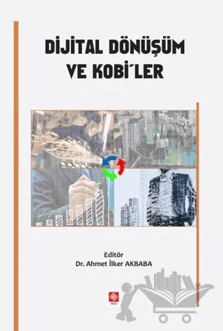 Dijital Dönüşüm ve Kobi'ler