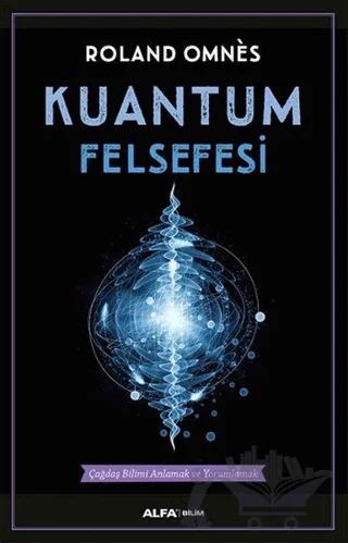 Kuantum Felsefesi