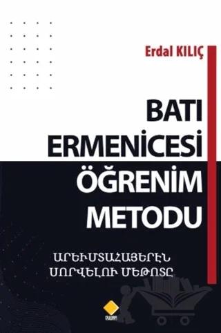Batı Ermenicesi Öğrenim Metodu