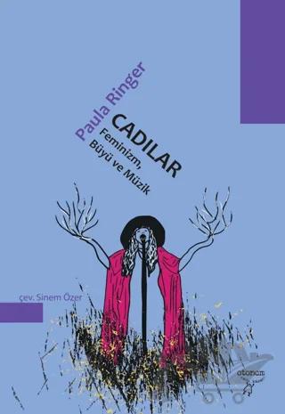 Cadılar Feminizm, Büyü ve Müzik