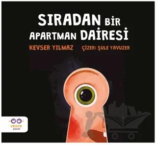 Sıradan Bir Apartman Dairesi