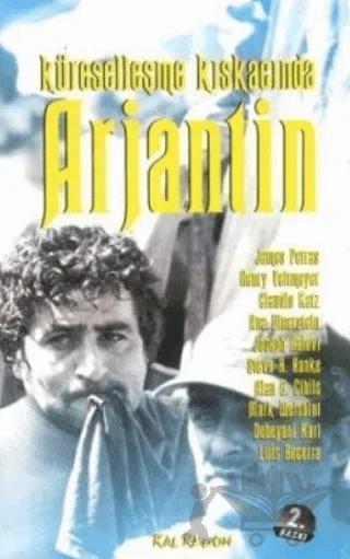 Küreselleşme Kıskacında Arjantin