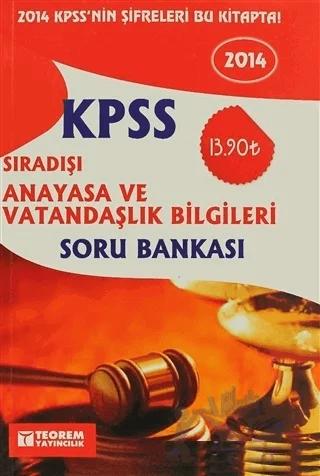2014 KPSS Sıradışı Anayasa ve Vatandaşlık Bilgileri Soru Bankası