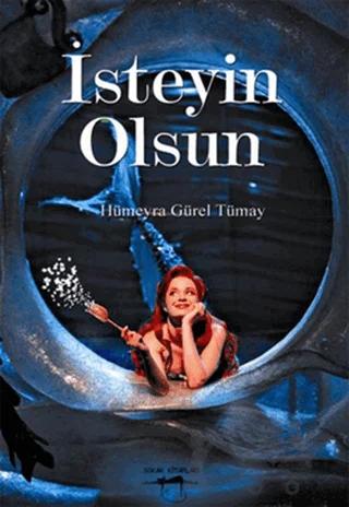 İsteyin Olsun