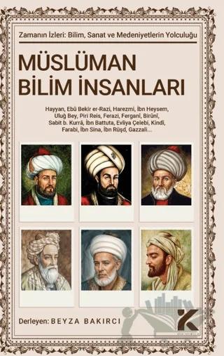 Zamanın İzleri - 1 Müslüman Bilim İnsanları