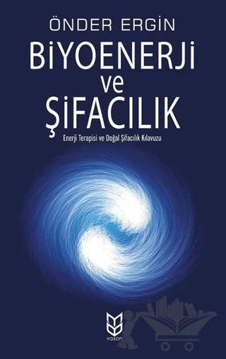 Biyoenerji ve Şifacılık