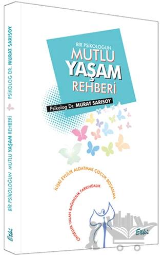Mutlu Yaşam Rehberi