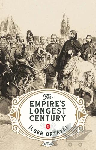 The Empire’s Longest Century
