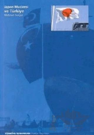 Japon Mucizesi ve Türkiye