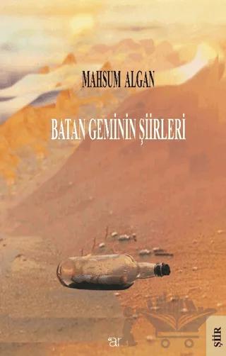 Batan Geminin Şiirleri