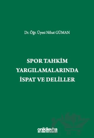 Spor Tahkim Yargılamalarında İspat ve Deliller