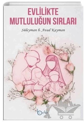 Evlilikte Mutluluğun Sırları