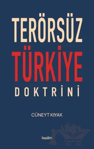 Terörsüz Türkiye Doktrini