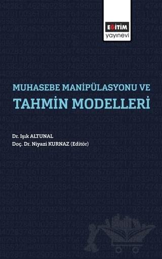 Muhasebe Manipülasyonu ve Tahmin Modelleri
