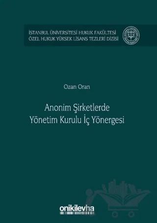 Anonim Şirketlerde Yönetim Kurulu İç Yönergesi