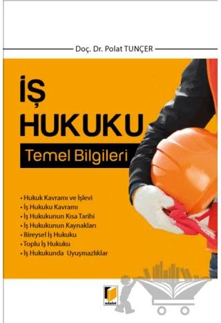 İş Hukuku Temel Bilgileri