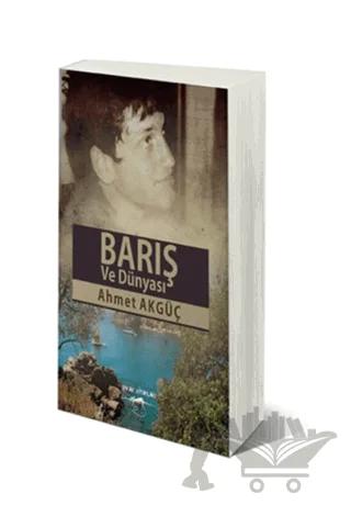 Barış ve Dünyası