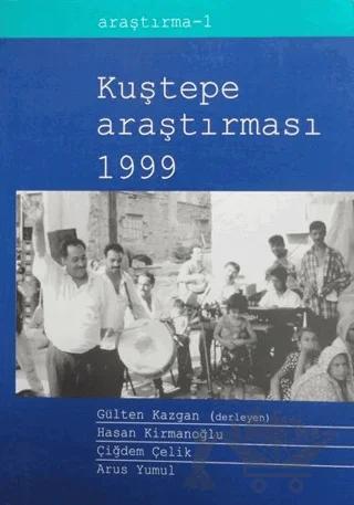 Kuştepe Araştırmaları 1999