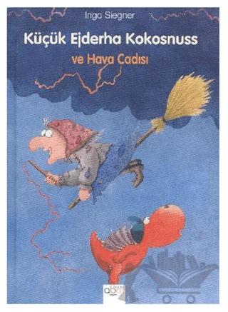 Küçük Ejderha Kokosnuss ve Hava Cadısı (Ciltli)